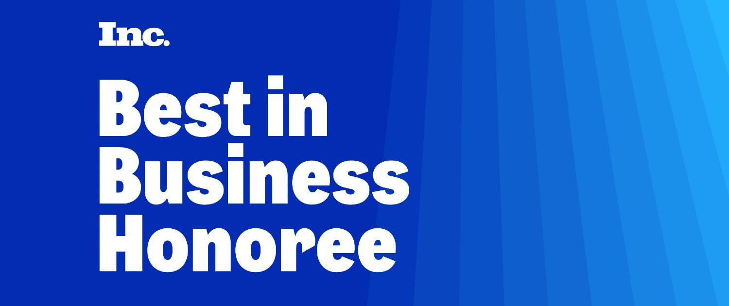 We’re Proud To Be Named to Inc.’s 2024 Best in Business List